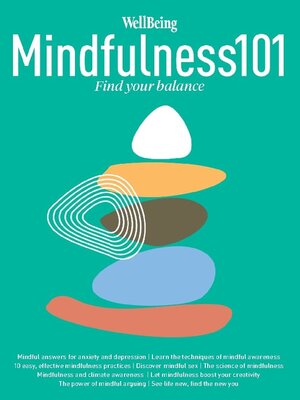WellBeing Mindfulness 101 - Magazine